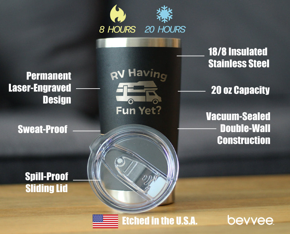RV Having Fun Yet - Insulated Coffee Tumbler Cup with Sliding Lid