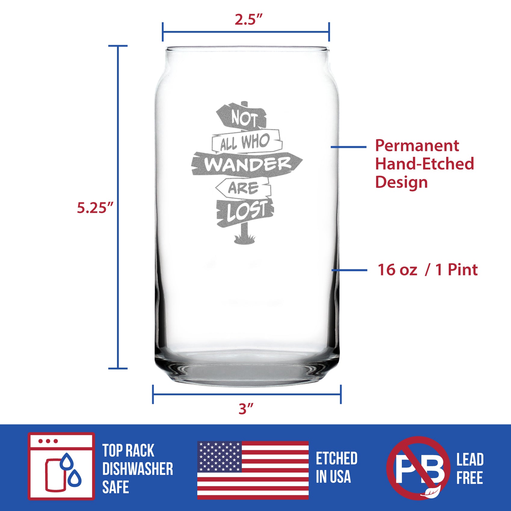 Not All Who Wander Are Lost - Beer Can Pint Glass