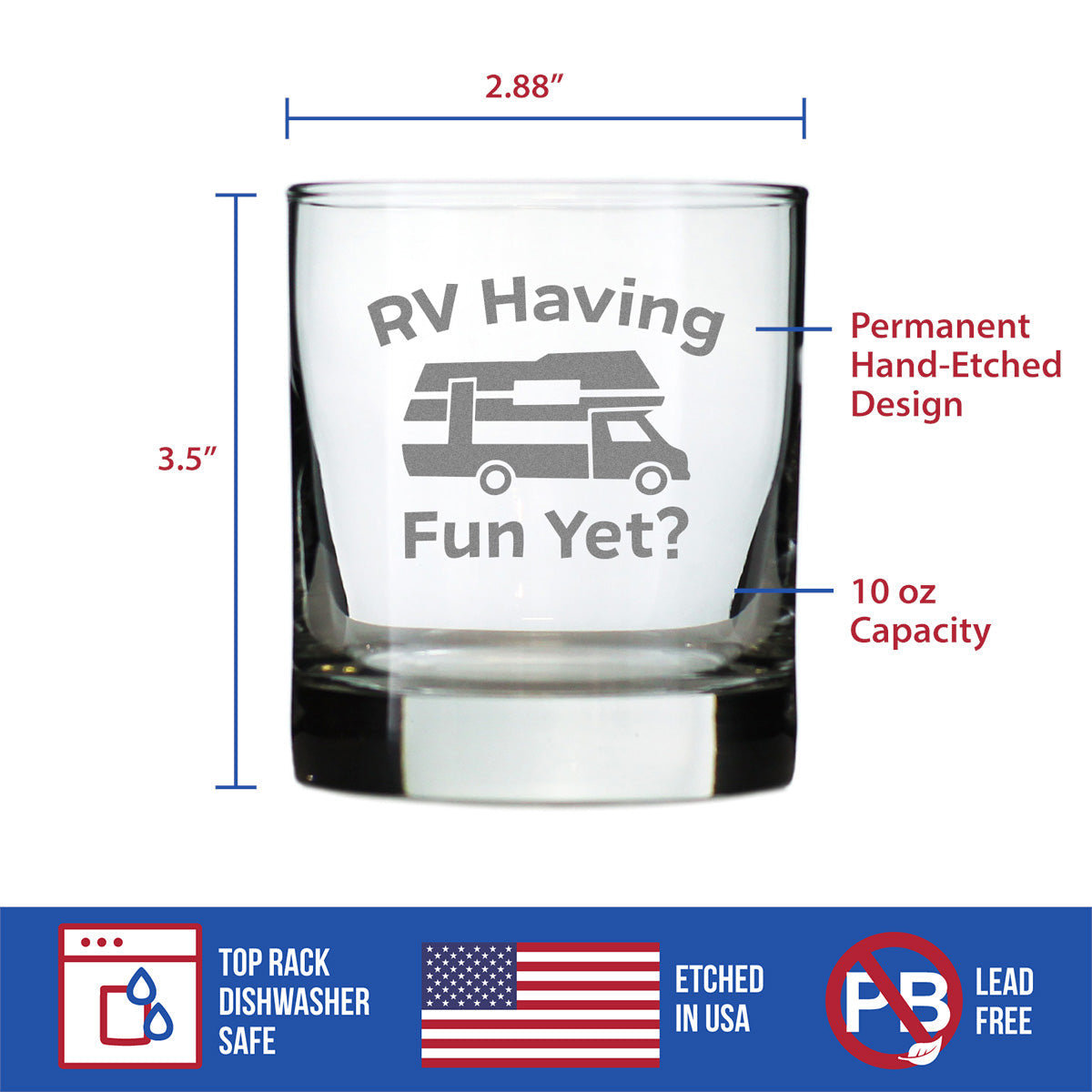 RV Having Fun Yet - Whiskey Rocks Glass