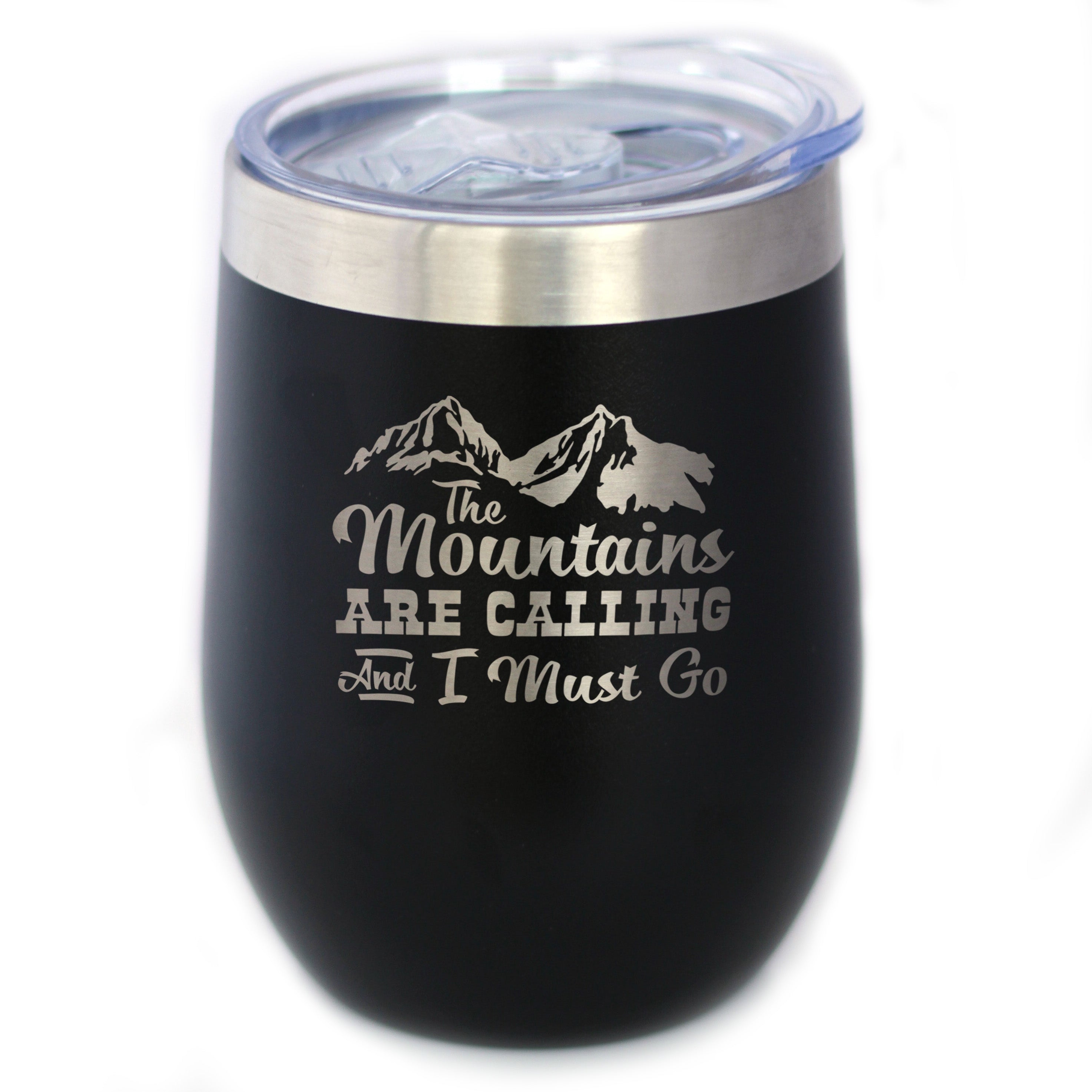 Mountains Are Calling - Wine Tumbler Glass with Sliding Lid